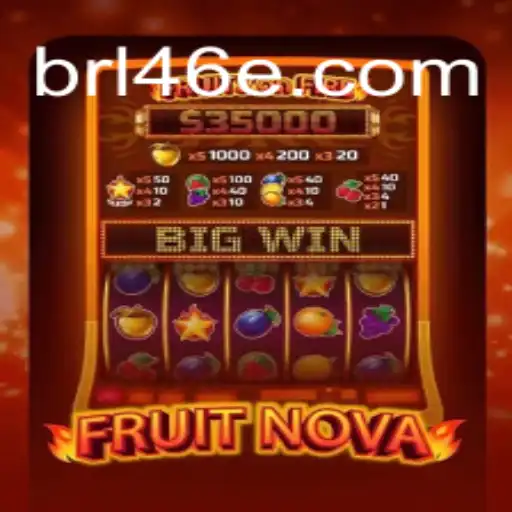 Exploring FruitNova: A Fresh Twist in Online Slots on 46E.COM