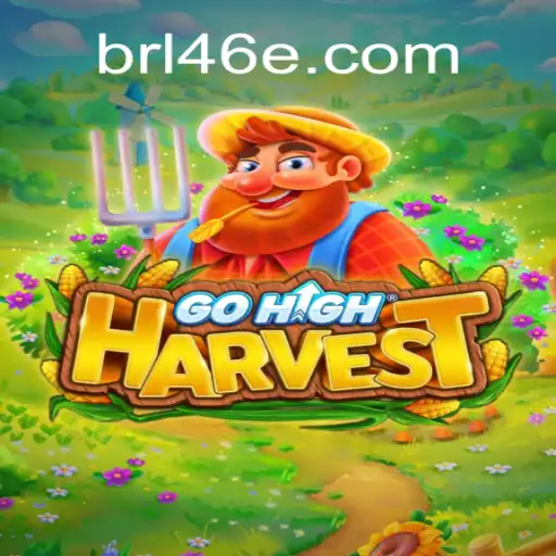 Experience the Thrill with GoHighHarvest on 46E.COM Platform