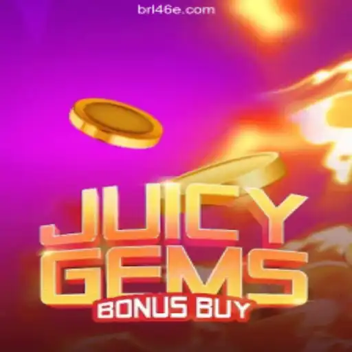 JuicyGemsBonusBuy: A Burst of Entertainment on 46E.COM Platform-Online Slots Brasil #1